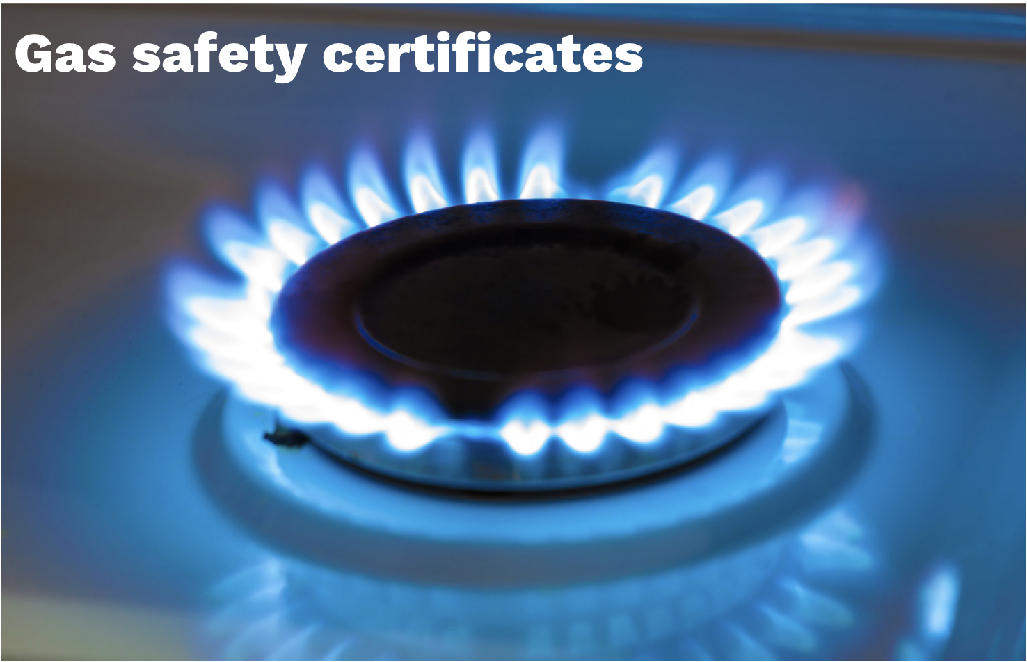 Gas Safety Certificates Bradwell Maintenance